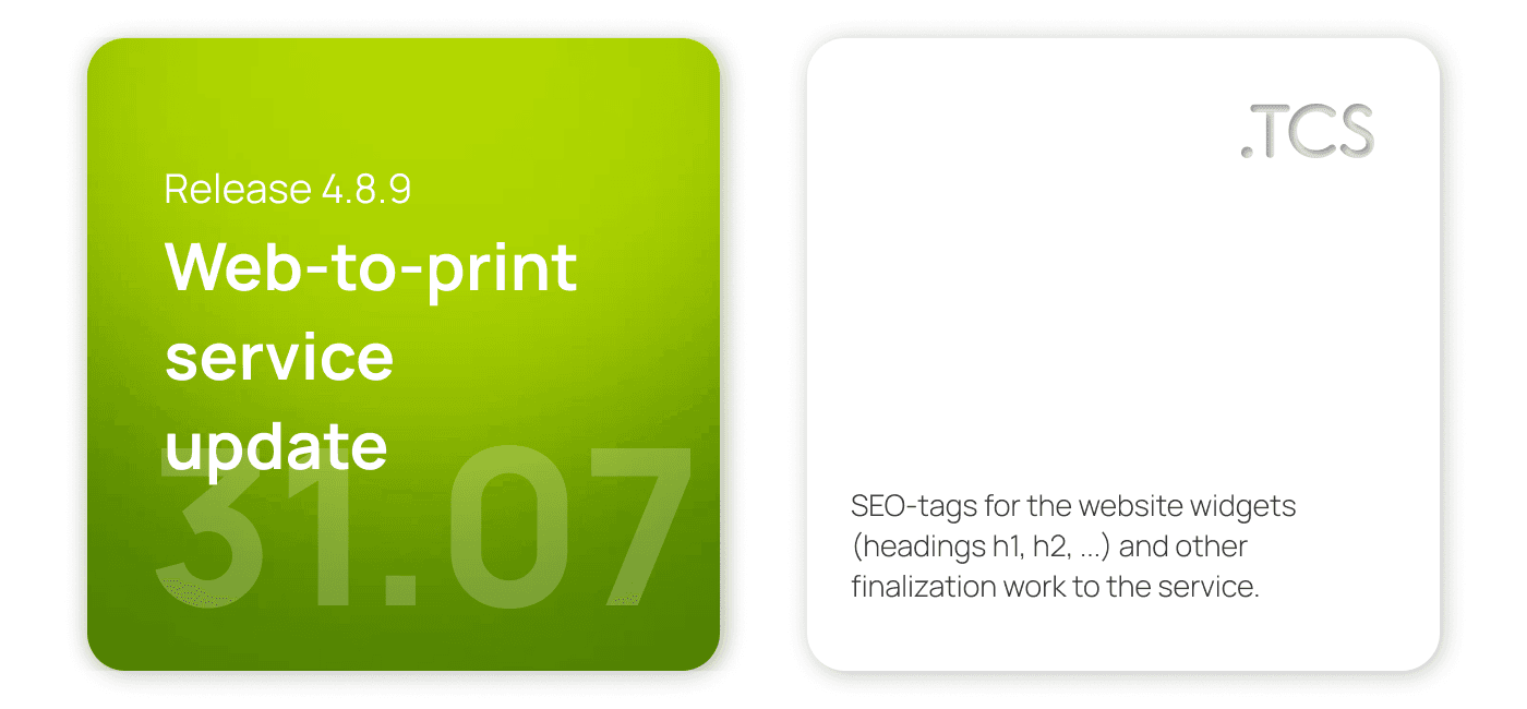 July 31, 2022 — Web-to-Print service update (release 4.8.9)