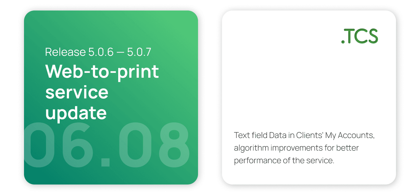 August 6, 2023 — Web-to-Print service update (release 5.0.6 — 5.0.7)