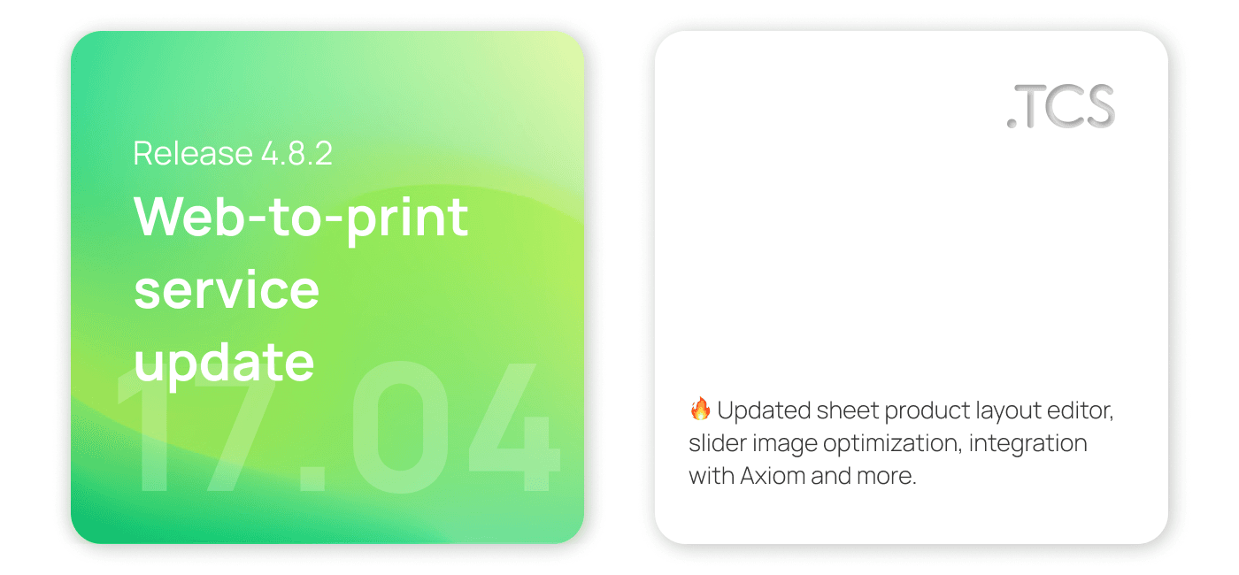 April 17, 2022 — Web-to-Print service update (release 4.8.2)